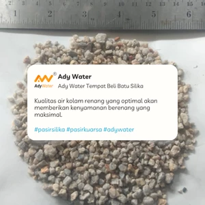 Pasir Silika untuk Filter Air Bersih di Rumah Tangga dan Industri